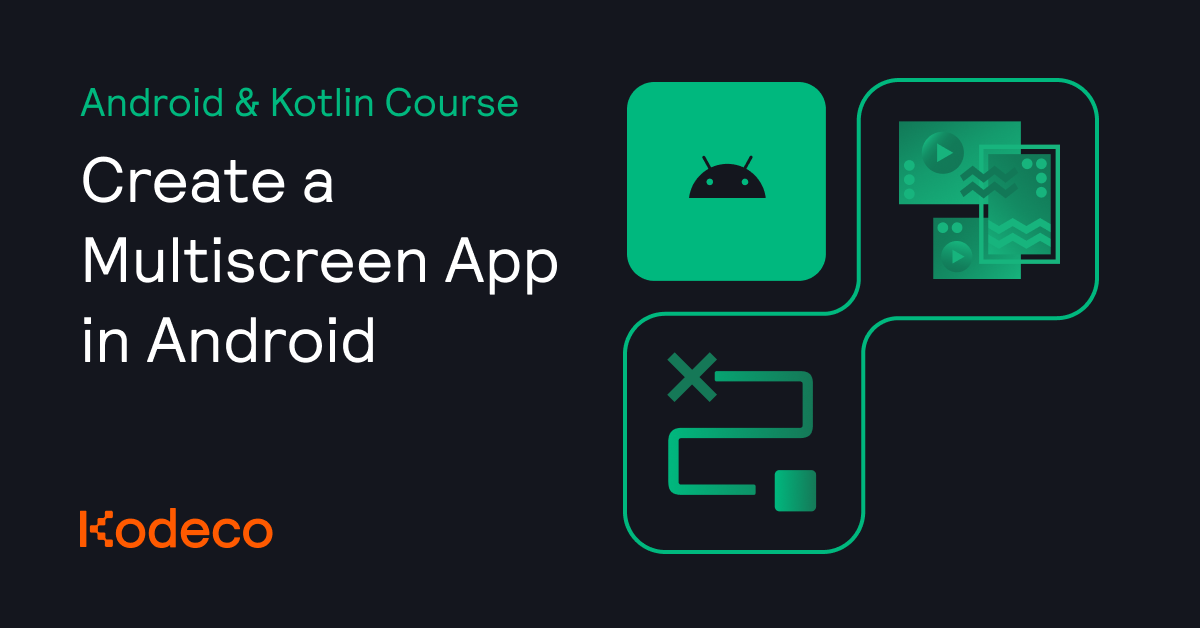 Create a Multiscreen App in Android